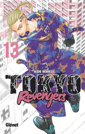 Couverture ebook de Tokyo Revengers - Tome 13, de Ken Wakui