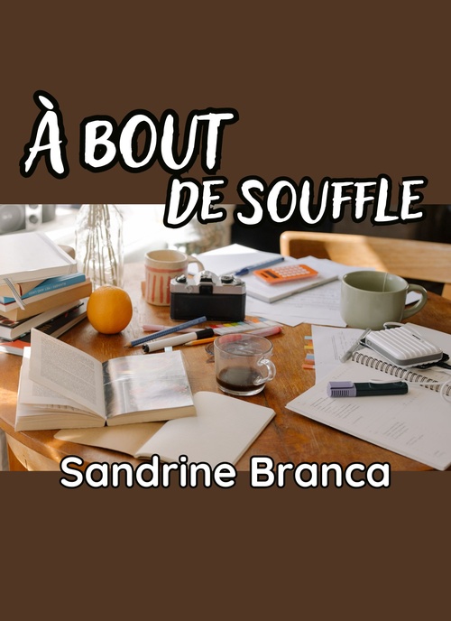 Couverture ebook de À bout de souffle, de Sandrine Branca