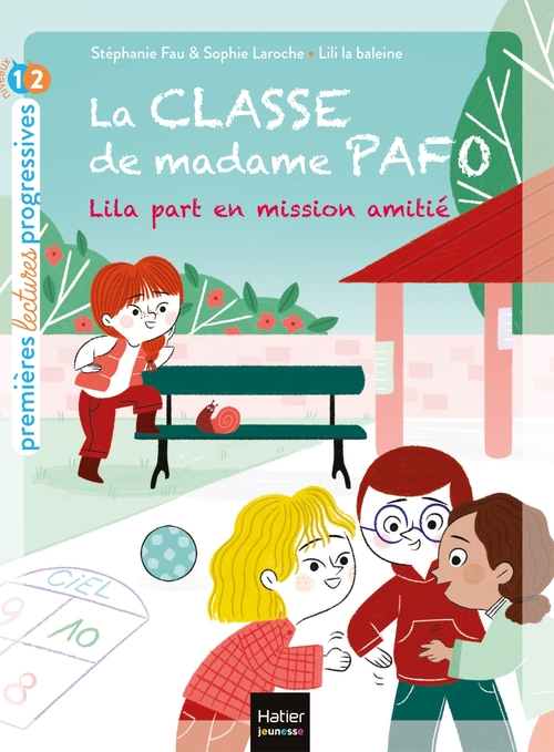 Couverture ebook de La classe de Madame Pafo -  Lila part en mission amitié CP 6/7 ans, de Stéphanie Fau, Sophie Laroche