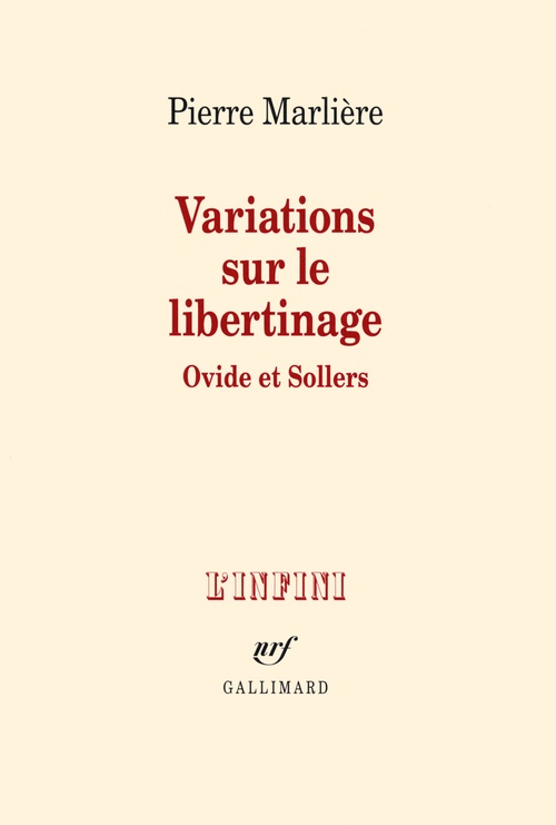 Couverture ebook de Variations sur le libertinage. Ovide et Sollers, de Pierre Marlière