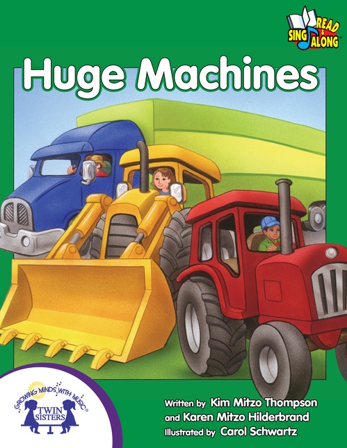 Couverture ebook de Huge Machines, de Kim Mitzo Thompson, Karen Mitzo Hilderbrand
