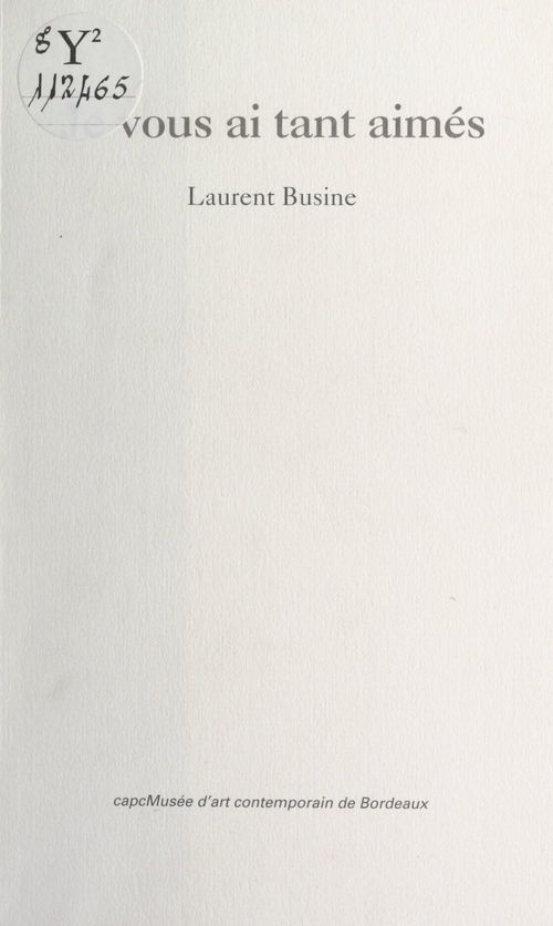 Couverture ebook de Je vous ai tant aimés, de Laurent Busine