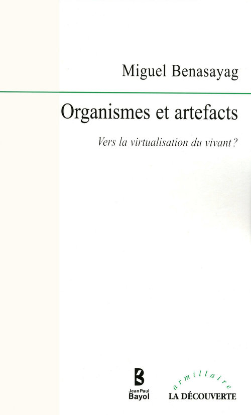 Couverture ebook de Organismes et artefacts, de Miguel Benasayag