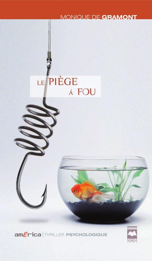 ebook cover of Le Piège à fou, by De Gramont Monique