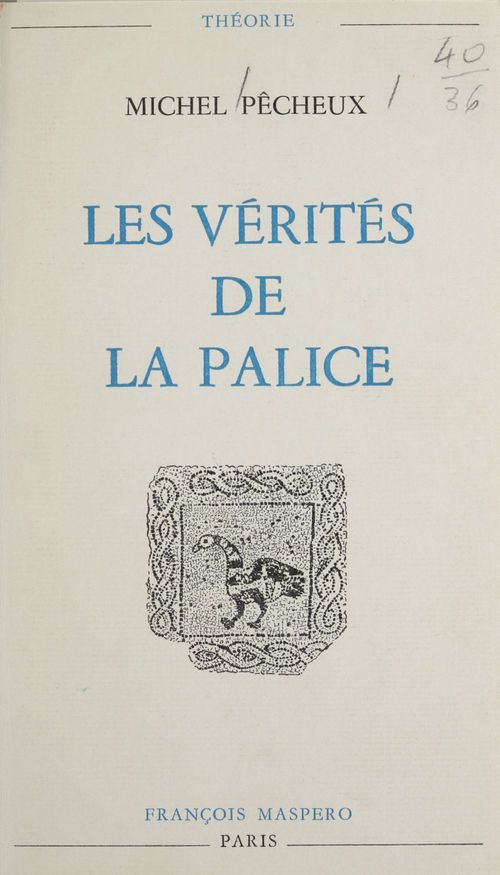 Couverture ebook de Les vérités de La Palice, de Michel Pêcheux