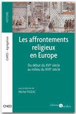 Couverture ebook de Les affrontements religieux en Europe, de