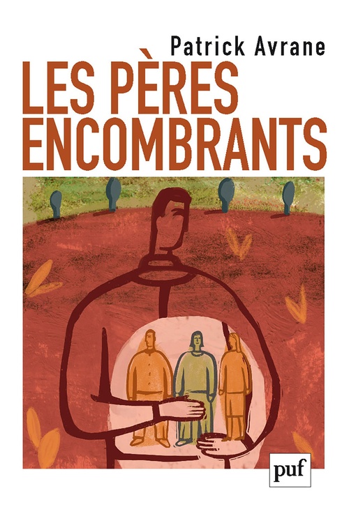 Couverture ebook de Les pères encombrants, de Patrick Avrane