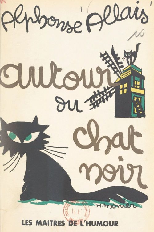 ebook cover of Autour du Chat Noir : "Francisque Sarcey" et contes inédits du Chat Noir, by Alphonse Allais