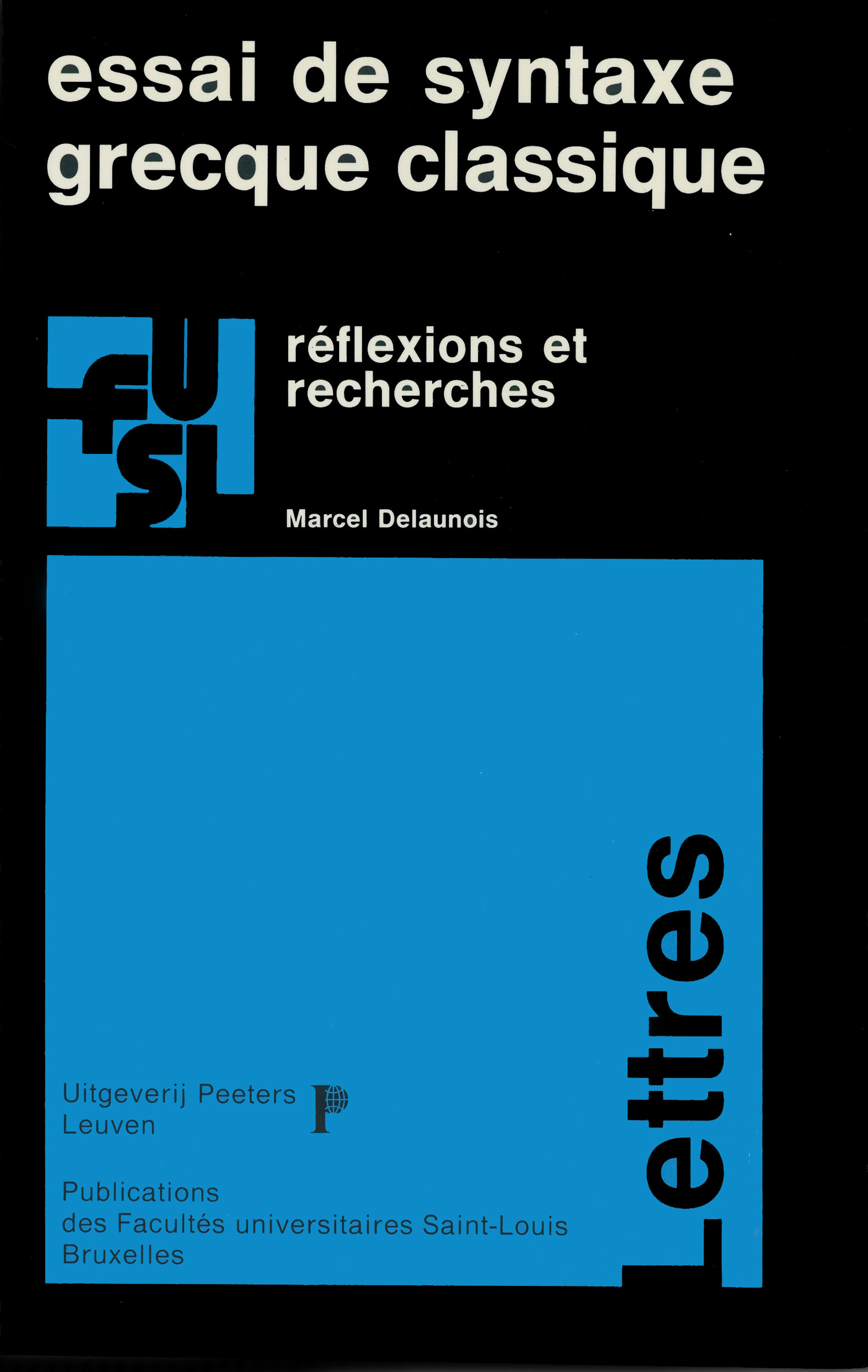 ebook cover of Essai de syntaxe grecque classique, by Marcel Delaunois
