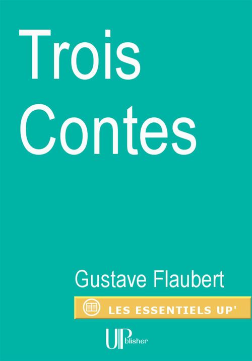 ebook cover of Trois Contes, by Gustave Flaubert
