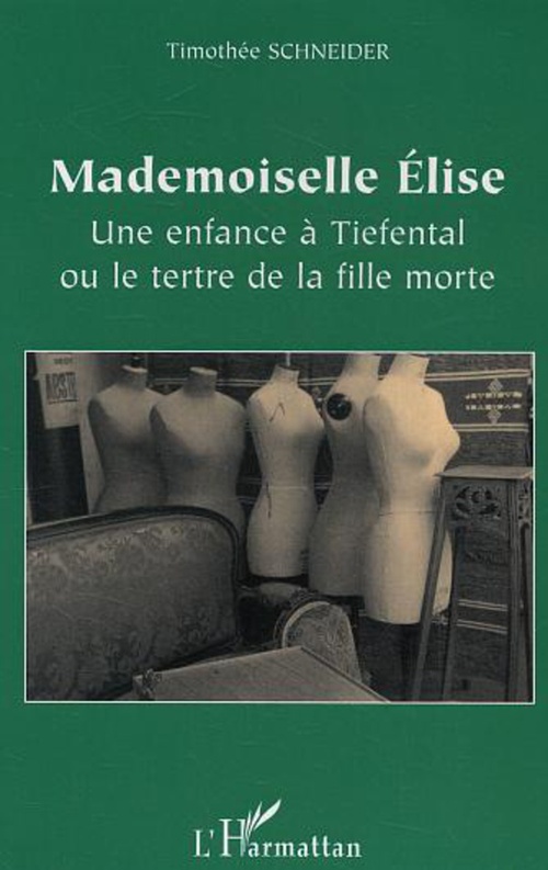 ebook cover of Mademoiselle Elise, by Timothee Schneider