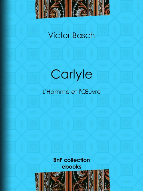Couverture ebook de Carlyle, de Victor Basch