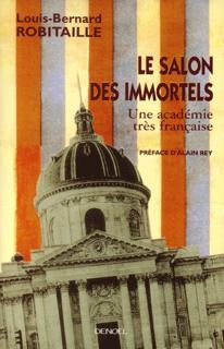 ebook cover of Le Salon des Immortels, by Louis-Bernard Robitaille