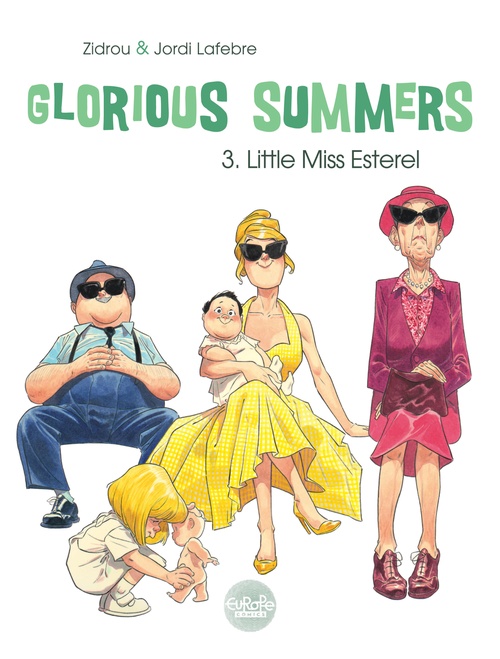 ebook cover of Glorious Summers - Volume 3 - Little Miss Esterel, by Zidrou