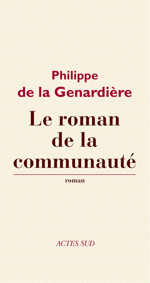 ebook cover of Le Roman de la communauté, by Philippe de La Genardière