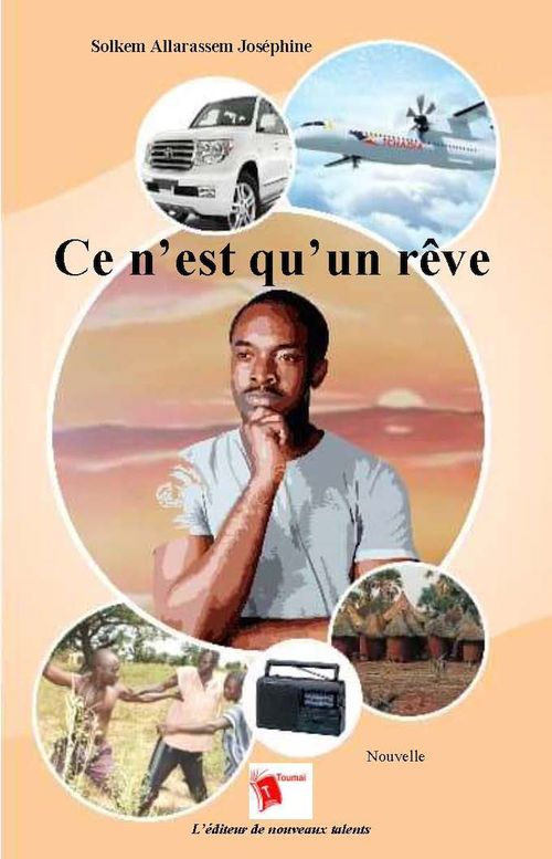 ebook cover of Ce n'est qu'un rêve, by Josephine Solkem Allarassem