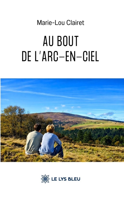 ebook cover of Au bout de l'arc-en-ciel, by Marie-Lou Clairet