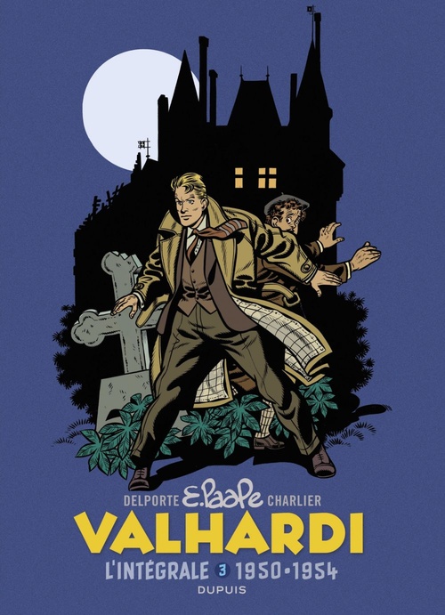 Couverture ebook de Valhardi Intégrale - tome 3 - L'intégrale 1950-1954, de Jean-Michel Charlier, Yvan Delporte, Eddy Paape
