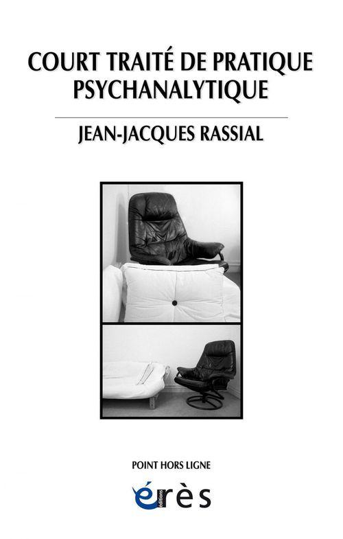 ebook cover of Court traité de pratique psychanalytique, by Jean-jacques Rassial