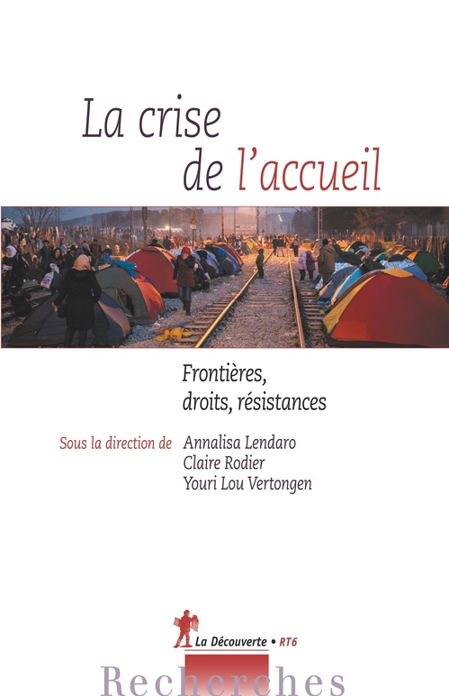 Couverture ebook de La crise l'accueil, de Annalisa Lendaro, Claire Rodier, Youri Lou Vertongen