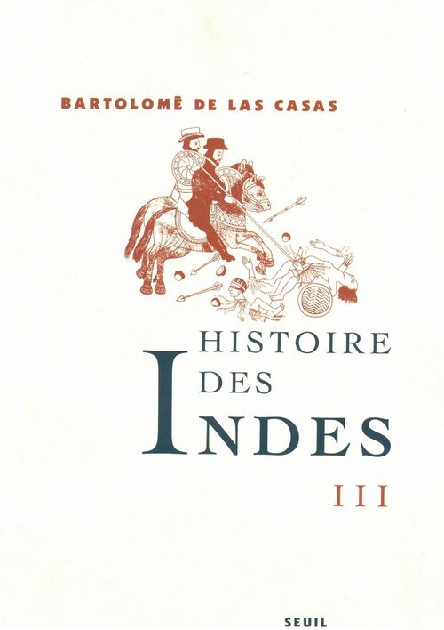 Couverture ebook de Histoire des Indes III, de Bartolomé de las Casas