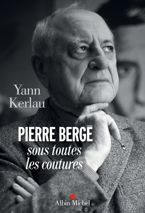 Couverture ebook de Pierre Bergé sous toutes les coutures, de Yann Kerlau