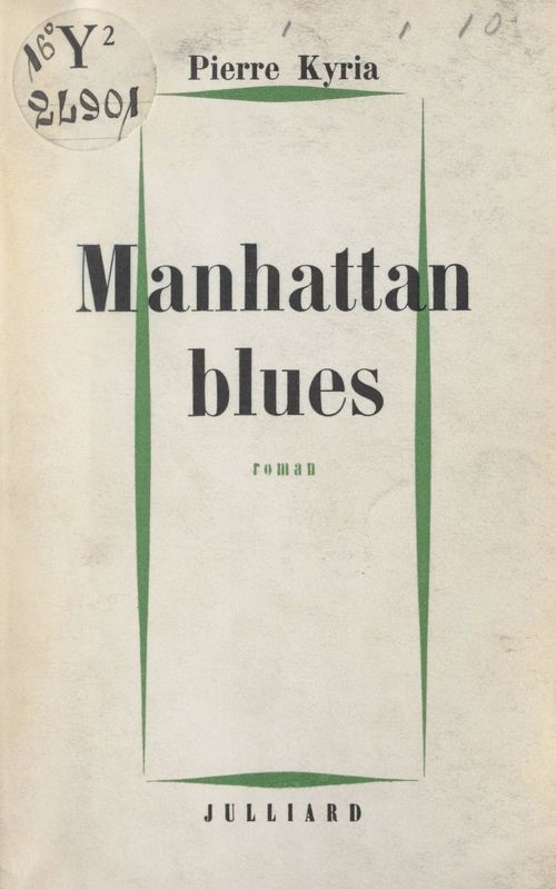 ebook cover of Manhattan blues, by Pierre Kyria