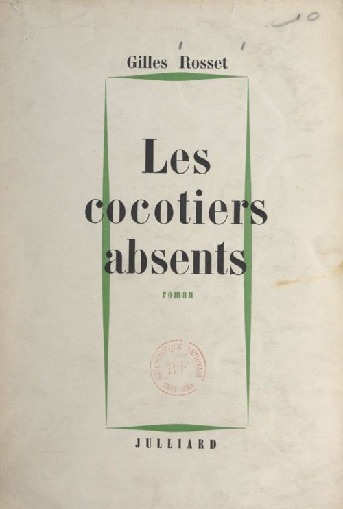 ebook cover of Les cocotiers absents, by Gilles Rosset