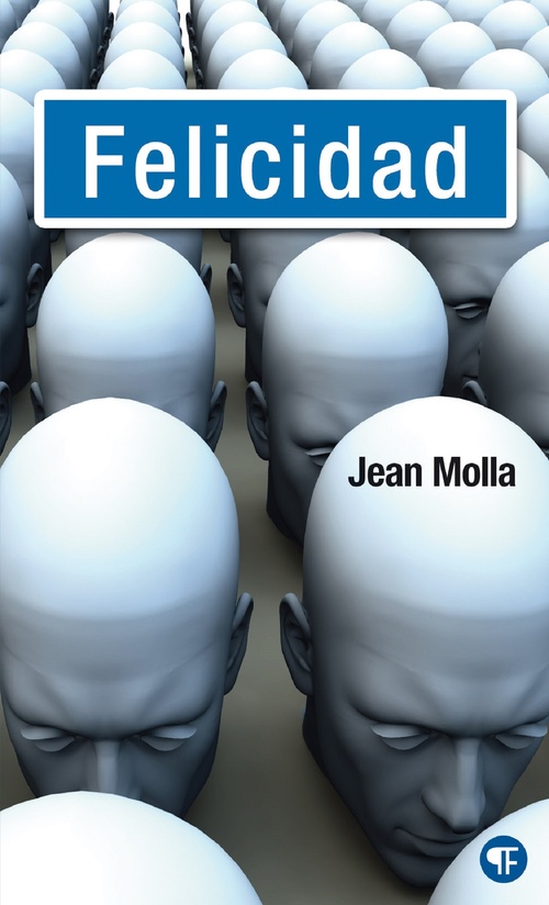 ebook cover of Felicidad, by Jean Molla