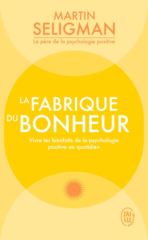 Couverture ebook de La fabrique du bonheur, de Martin E. P. Seligman