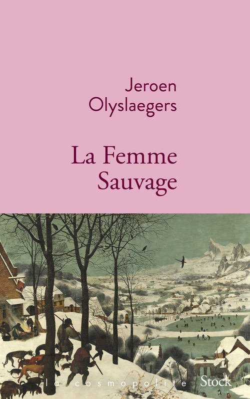 ebook cover of La femme sauvage, by Jeroen Olyslaegers
