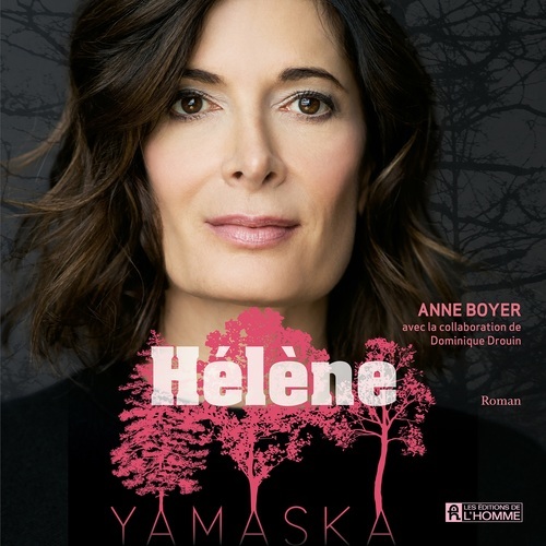 audiobook cover of Hélène - Yamaska, by Anne Boyer