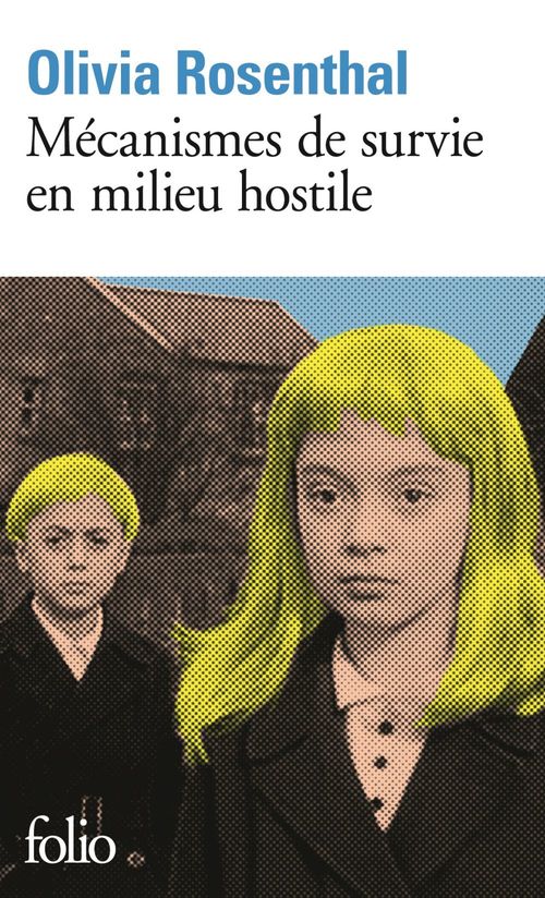 ebook cover of Mécanismes de survie en milieu hostile, by Olivia Rosenthal