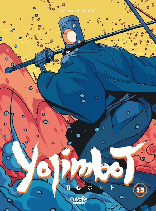 ebook cover of Yojimbot - Volume 3 - Part 3, by Sylvain Repos