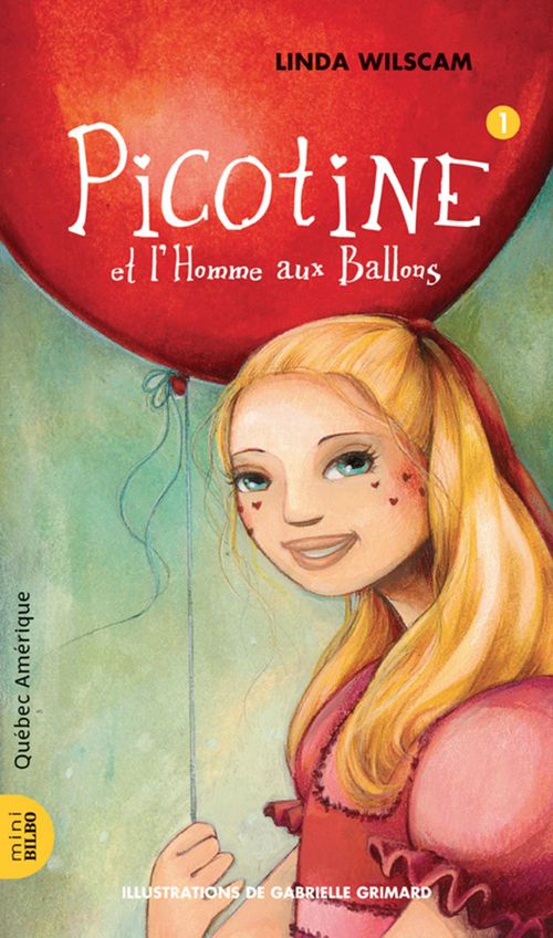 ebook cover of Picotine 1 - Picotine et l´Homme aux Ballons, by Wilscam Linda