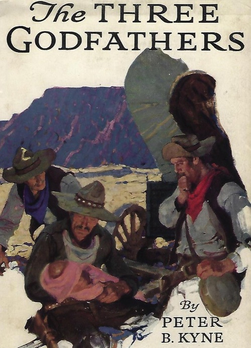 Couverture ebook de The Three Godfathers, de Peter B. Kyne