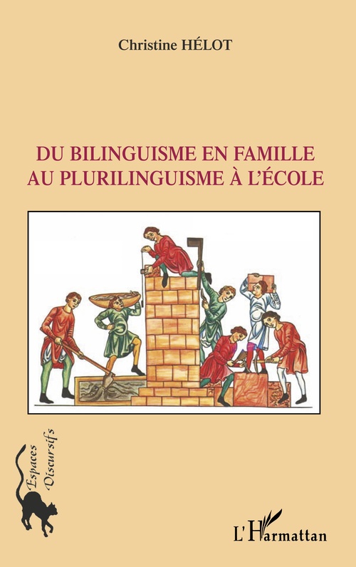 Couverture ebook de Du bilinguisme en famille au plurilinguisme à l'école, de Christine Hélot