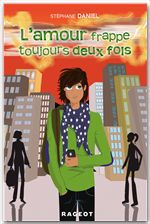 ebook cover of L'amour frappe toujours deux fois, by Stéphane Daniel