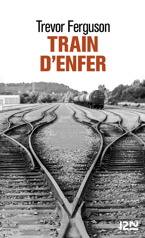 ebook cover of Train d'enfer, by Trevor Ferguson