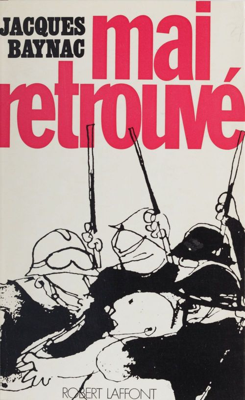 Couverture ebook de Mai retrouvé, de Jacques Baynac