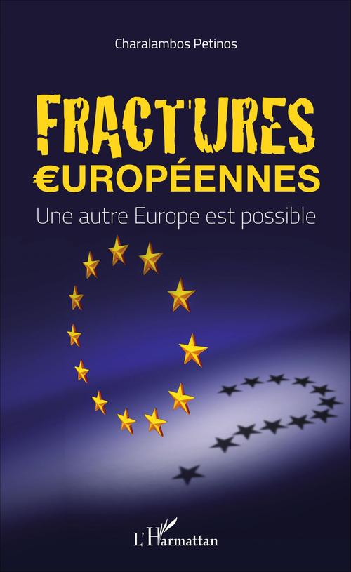 Couverture ebook de Fractures européennes, de Charalambos Petinos