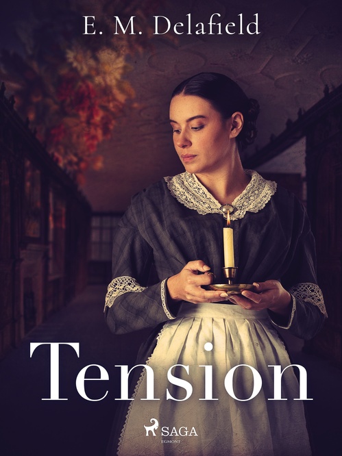 ebook cover of Tension, by E. M. Delafield