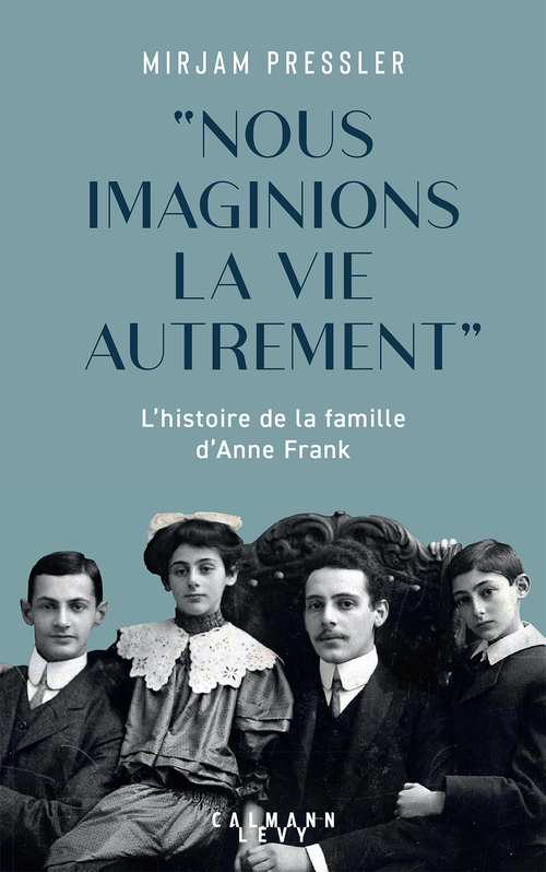 ebook cover of "Nous imaginions la vie autrement", by Mirjam Pressler