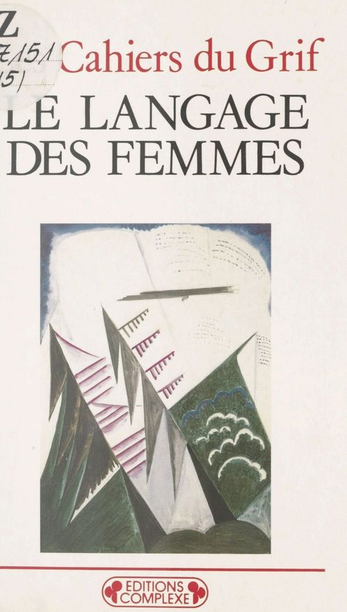ebook cover of Le Langage des femmes, by Cahiers Du Grif