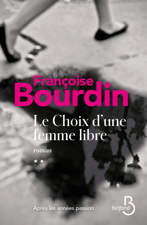 ebook cover of Le choix d'une femme libre, by Françoise Bourdin