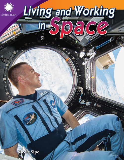 ebook cover of Living and Working in Space, by Nicole Sipe