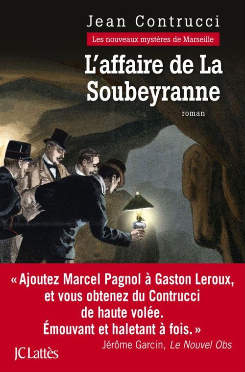 Couverture ebook de L'affaire de la Soubeyranne, de Jean Contrucci