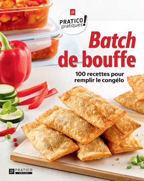 Couverture ebook de Batch de bouffe, de Pratico Edition Pratico Edition