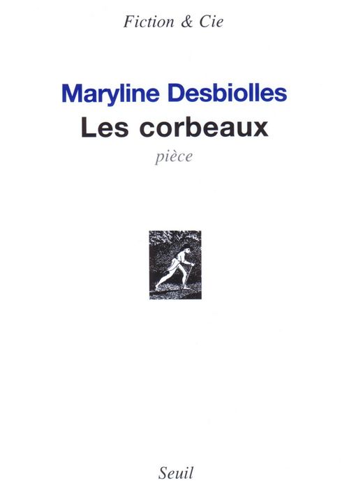 ebook cover of Les Corbeaux. Pièce, by Desbiolles Maryline