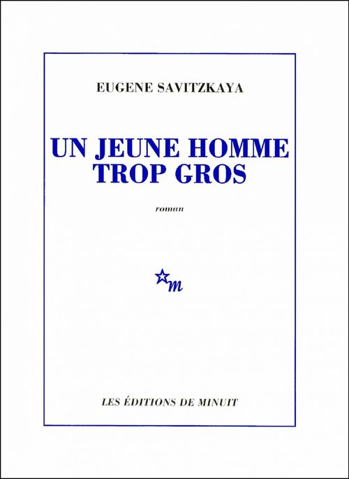 ebook cover of Un jeune homme trop gros, by Eugène Savitzkaya